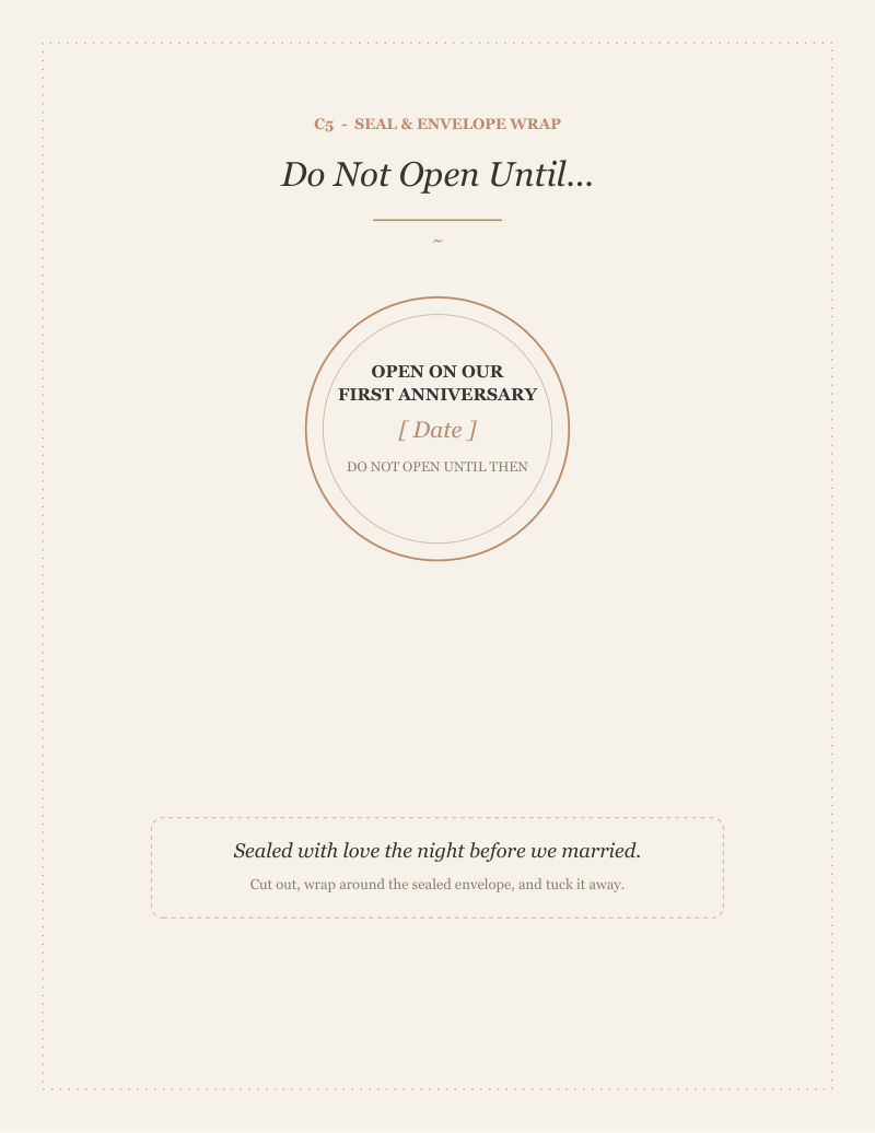 Do Not Open Until — first anniversary seal and envelope wrap